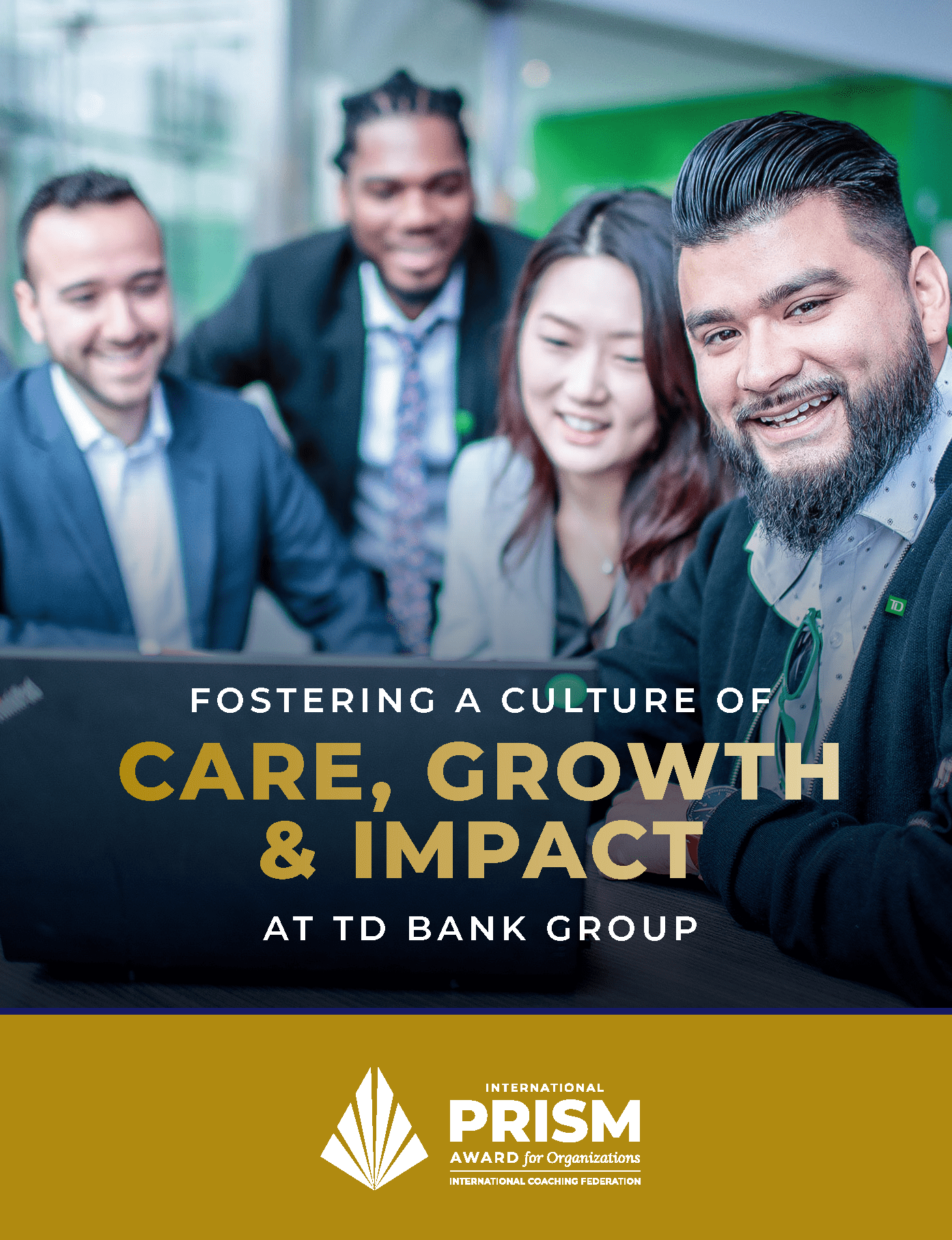 TD Bank's Team Fosters Care, Growth and Impact