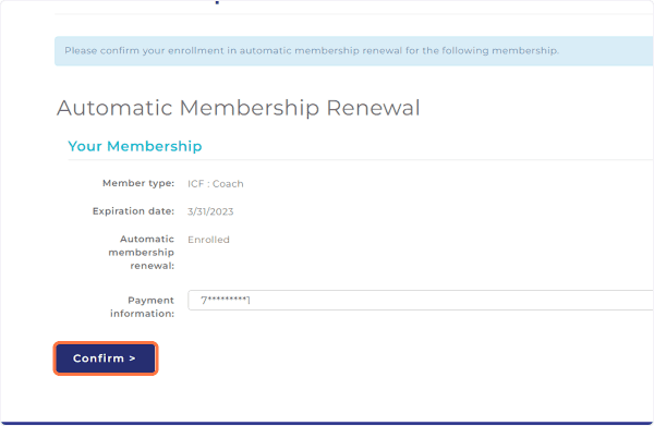 Confirmation screen of membership automatic renewal enrollment.