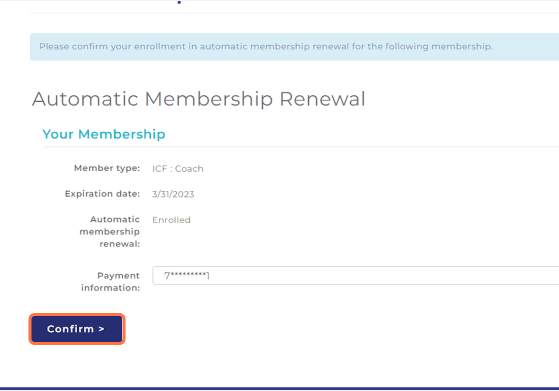Confirmation screen of membership automatic renewal enrollment.